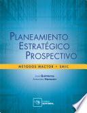 Planeamiento estratégico prospectivo