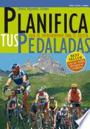 Planifica tus Pedaladas - Entrenamiento Ciclismo