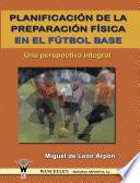Planificación de la preparación física en el fútbol base