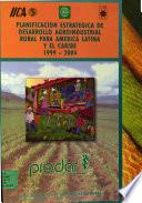 Planificacion Estrategica de Desarrollo Agroindustrial Rural Para America Latina y el Caribe 199-2004