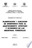 Planificación y ejecución de inventarios para el abastecimiento oportuno y económico de las industrias forestales