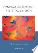 Planificar una clase con sentido común
