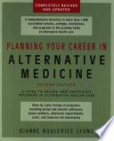 Planning Your Career in Alternative Medicine