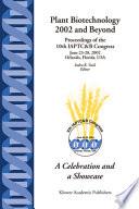 Plant Biotechnology 2002 and Beyond