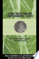 Plant Biotechnology and Transgenic Plants