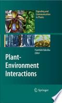 Plant-Environment Interactions