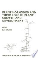 Plant Hormones and their Role in Plant Growth and Development