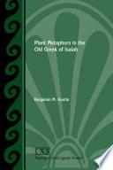 Plant Metaphors in the Old Greek of Isaiah