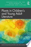 Plants in Children’s and Young Adult Literature