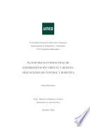 Plataformas Interactivas de Experimentación Virtual y Remota: Aplicaciones de Control y Robótica