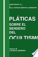 Platicas Sobre el Sendero del Ocultismo