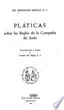 Pláticas sobre las Reglas de la Compañía de Jesús