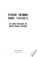 Platillos voladores sobre Venezuela