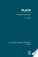 Plato: The Man and His Work (RLE: Plato)