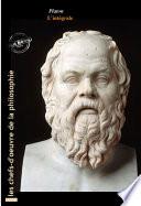 Platon L’intégrale : Œuvres complètes, 43 titres. [Nouv. éd. revue et mise à jour].