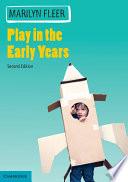 Play in the Early Years