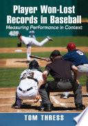 Player Won-Lost Records in Baseball