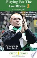 Playing for the Lostbhoys 2