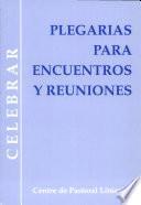 Plegarias para encuentros y reuniones