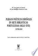 Pliegos poéticos españoles en siete bibliotecas portuguesas, siglo XVII