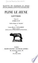 Pline le Jeune. Lettres ...