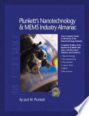 Plunkett's Nanotechnology & MEMS Industry Almanac
