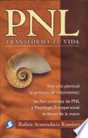 PNL transforma tu vida