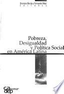 Pobreza, desigualdad y política social en América Latina