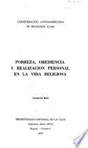 Pobreza, obediencia y realización personal en la vida religiosa