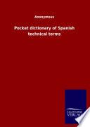 Pocket dictionary of Spanish technical terms