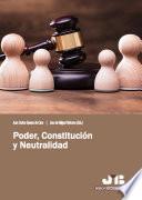 Poder, constitución y neutralidad