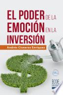 Poder de la emoción en la inversión