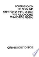 Poder de policía de moralidad en materia de espectáculos y de publicaciones en la Capital Federal