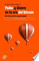 Poder y dinero en la era del bitcoin