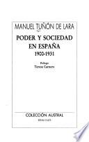 Poder y sociedad en España, 1900-1931