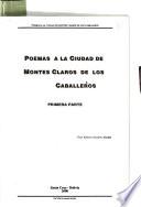 Poemas a la Ciudad de Jesús y Montes Claros de los Caballeros