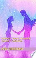 Poemas - Amor, Desamor, Pasión y Corazon