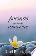 Poemas para aprender a amarme