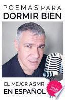 Poemas para Dormir Bien con el Mejor ASMR en Español