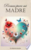 Poemas para mi madre