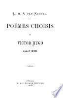 Poèmes choisis de Victor Hugo avant 1840