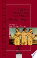 Poesía de la Edad de Oro. I Renacimiento