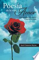 Poesia de La Vida, y El Amor