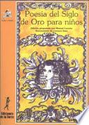 Poesía del Siglo de Oro para niños