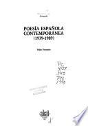 Poesía española contemporánea (1939-1989)