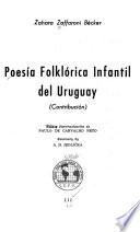 Poesía folklórica infantil del Uruguay