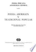 Poesía peruana, antología general: Poesia aborigen y tradicional popular
