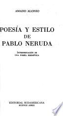 Poesía y estilo de Pablo Neruda
