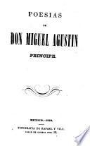 Poesias de Don Miguel Agustin Principe