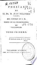 Poesías de ... Juan Meléndez Valdes ...